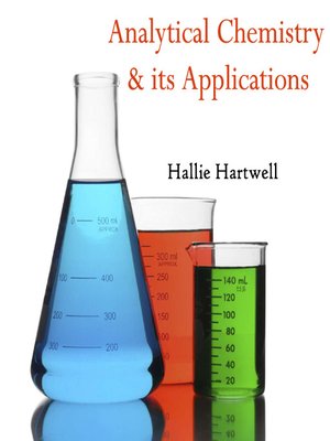 cover image of Analytical Chemistry & Its Applications